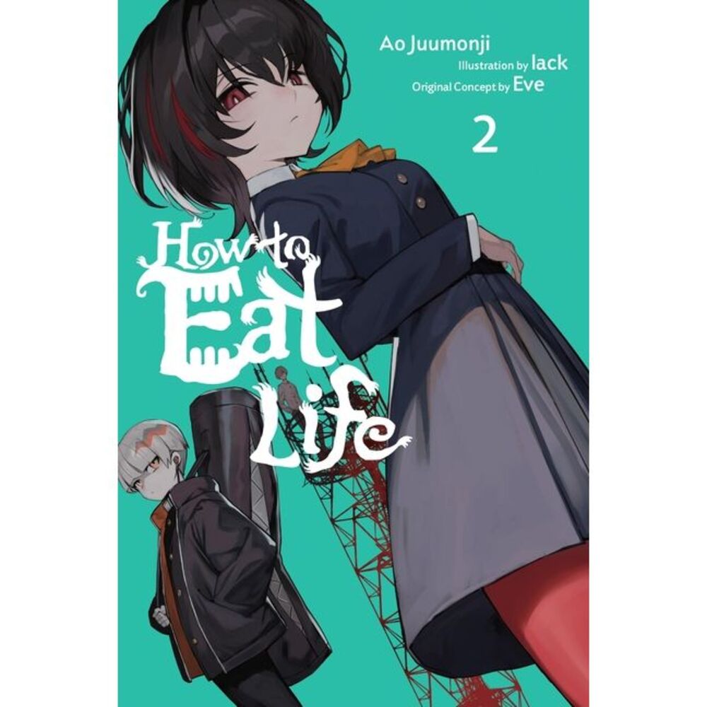 How to Eat Life, Vol. 2 -- Eve